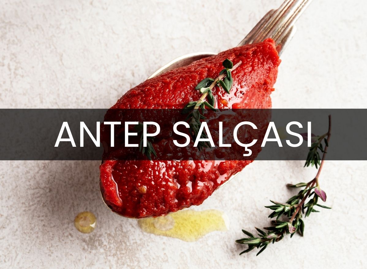 Antep Salçası: Doğal Lezzetin ve Geleneksel Üretimin Gücü